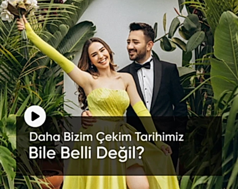 çekim tarihimiz belli değil, ne yapmalıyız
