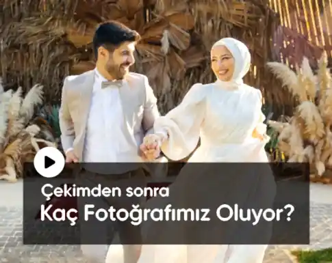 çekimden sonra kaç fotoğrafımız oluyor